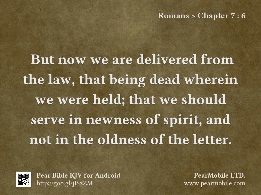 Romans, Chapter 7:6
